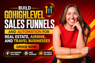 do gohighlevel sales funnel, automation, real estate, airbnb and travel business