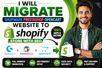 migrate shopware prestashop opencart website to shopify store transfer with SEO
