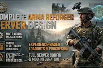 design a complete arma reforger server with experience base on loadout