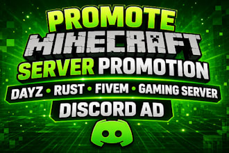 promote minecraft server promotion dayz, rust, fivem, gaming server, discord ad