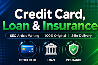 write credit card, loan and insurance articles