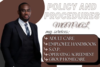 write standard operating procedures, policy and procedure manual, and sops