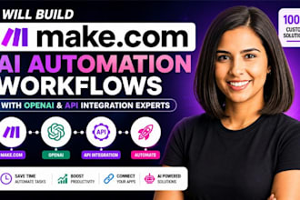 build make com ai automation workflows with openai and API integration experts