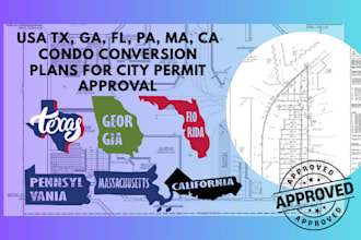 usa tx, ga, fl, pa, ma, ca condo conversion plans for city permit approval
