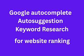 google autocomplete autosuggest and keyword research