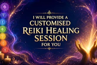provide a customised distance reiki healing session for