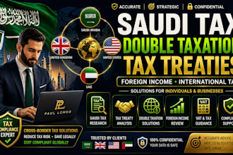handle saudi tax, vat, double taxation, tax treaties and foreign income issues