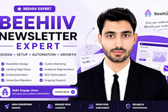 design, setup, customize and manage your beehiiv mailwizz mailerlite newsletter