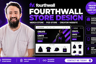setup fourthwall store, design fourthwall website for merch and print on demand