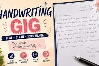 write anything with my neat handwriting