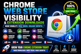 grow your chrome web store visibility and extension downloads