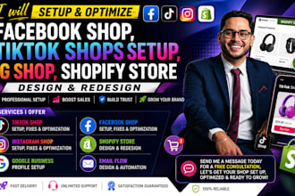setup facebook shop,tiktok shop setup,ig shop, shopify store design and redesign
