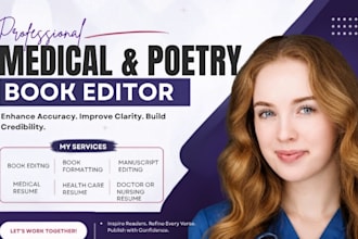 write or edit medical resume, poetry book formatting, fiction and non fiction