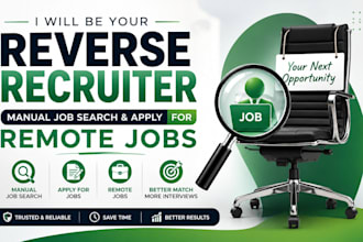 be your reverse recruiter for manual job search and apply for remote jobs
