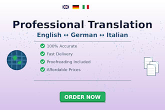 translate english, german, and italian manually and professionally