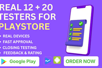 provide real 12 and 20 testers for google play console closed testing