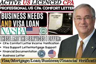write professional cpa comfort letter, for visa loan and business needs