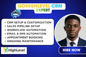 be gohighlevel expert ghl crm expert email automation pipeline setup ghl expert
