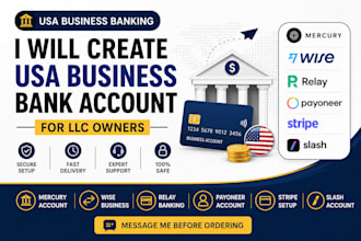create USA business bank account with mercury, wise, relay, payoneer, stripe