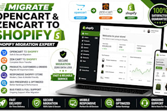 migrate opencart and zen cart to shopify, wix, redesign and optimize store