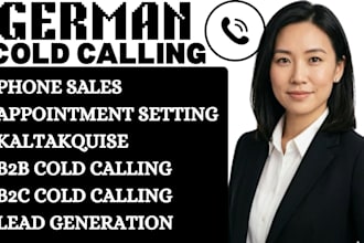german b2b b2c cold calling appointment setter phone call sales rep kaltaquise