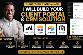build your weweb, softr, airtable, or notion client portal and CRM