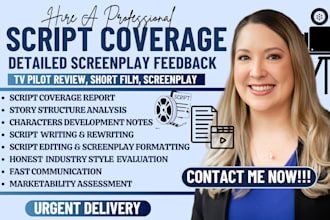 deliver industry standard script coverage, screenplay analysis, for film and TV