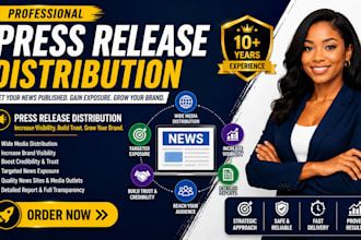 do professional press release distribution and write press release for uk and us