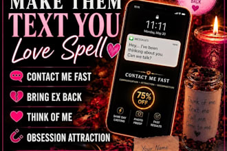 cast a powerful contact me spell, text me, bring back ex, obsession love spell