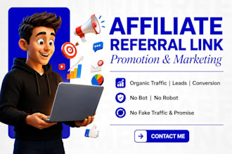 promote your affiliate referral link to targeted audiences