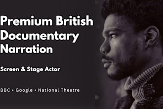 record a professional british documentary narration voice over