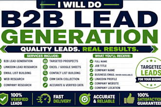 do b2b lead generation and linkedin leads ,email list building