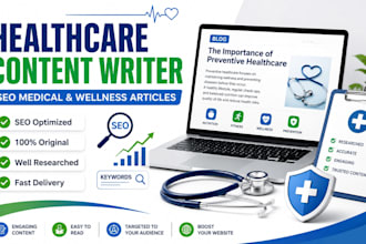 write SEO healthcare, medical, and wellness blog articles