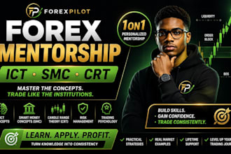 do forex mentorship, be your forex trading mentor in ict, smc and crt concepts