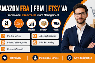 be your amazon fba fbm and etsy virtual assistant