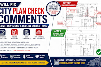 fix city plan check comments, permit revisions and redline corrections