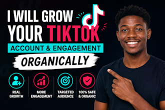 grow your tiktok account and engagement organically