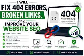 fix 404 errors, broken links, and improve your website SEO