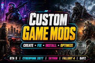 create fix, install and optimize gta 5 skyrim cyberpunk 2077 fallout 4 dayz mods