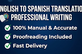 professionally translate and write in english and spanish