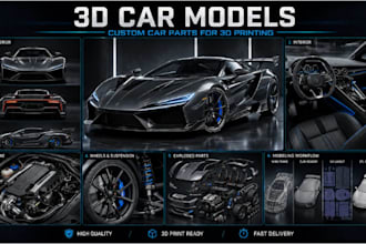 create realistic 3d car models and custom 3d car parts for 3d printing