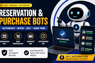 do reservation bot auto purchase bot buying bot checkout bot and appointment bot