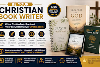 write a christian book, devotional, prayer book, bible study, or christian ebook