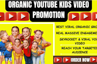 do organic youtube kids video promotion for superfast growth using email ads