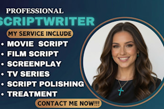 write movie ,TV pilot, crime series, bible series, screenwriting, screenplay