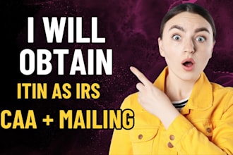 l get you an itin number fast as a certified irs caa