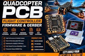 design quadcopter pcb, flight controller, firmware and gerber