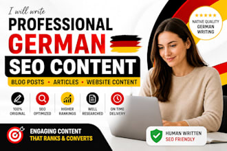 write SEO optimized german blog posts, articles and website content