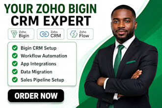setup zoho bigin crm, zoho workflow, zoho  automation and integration