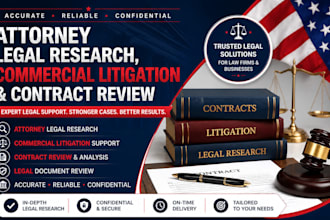 provide attorney legal research, commercial litigation, and contract review